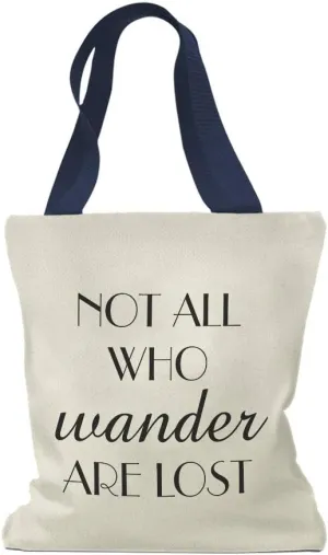 Speedy Pros Canvas Tote Bag for Women Not All Who Wander Are Lost Inspiration & Motivation Beach Bags for Women